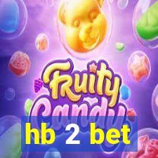 hb 2 bet